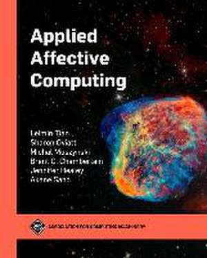 Applied Affective Computing de Leimin Tian