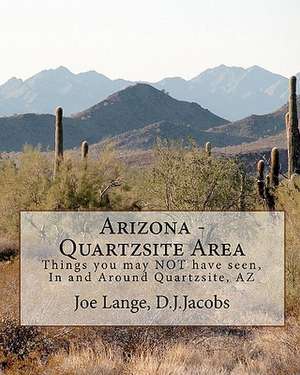 Arizona - Quartzsite Area de Joe Lange