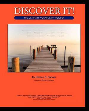 Discover It! de Horace G. Danner Ph. D.