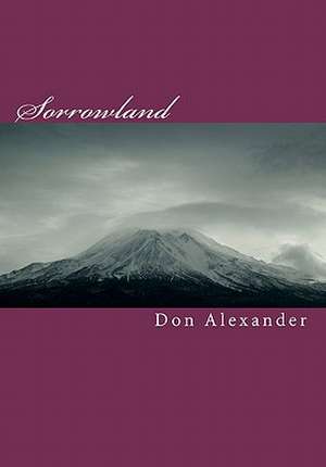 Sorrowland de Don Alexander