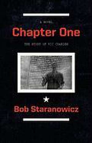 Chapter One de Bob Staranowicz