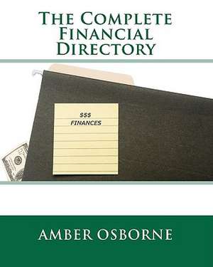 The Complete Financial Directory de Amber Osborne