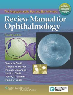 The Massachusetts Eye and Ear Infirmary Review Manual for Ophthalmology de Veeral S. Sheth MD