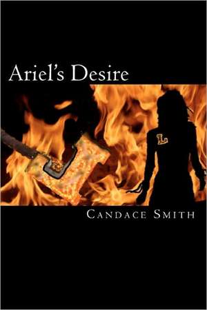 Ariel's Desire de Candace Smith