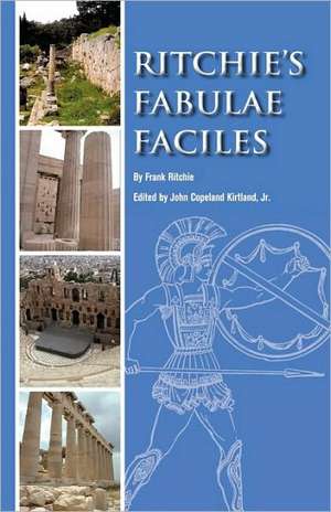 Ritchie's Fabulae Faciles: A First Latin Reader de Frank Ritchie