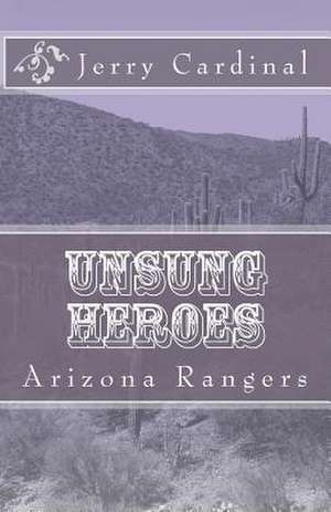 Unsung Heroes de Jerry Cardinal