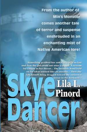 Skye Dancer de Lila L. Pinord