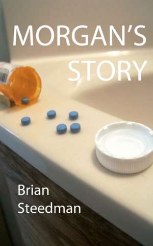 Morgan's Story de Brian Steedman