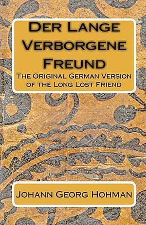 Der Lange Verborgene Freund de Johann Georg Hohman