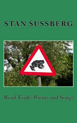 Road Toads de Stan Sussberg