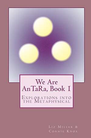 We Are Antara, Book 1 de Liz Miller