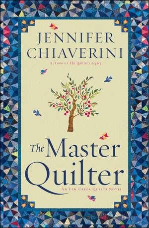 The Master Quilter de Jennifer Chiaverini