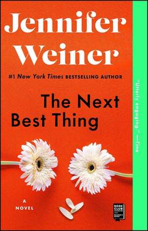 The Next Best Thing de Jennifer Weiner