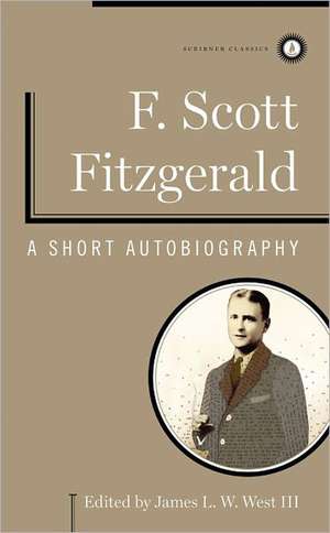 A Short Autobiography de F. Scott Fitzgerald