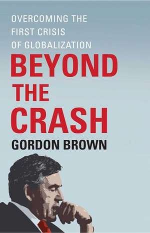 BEYOND THE CRASH de Brown