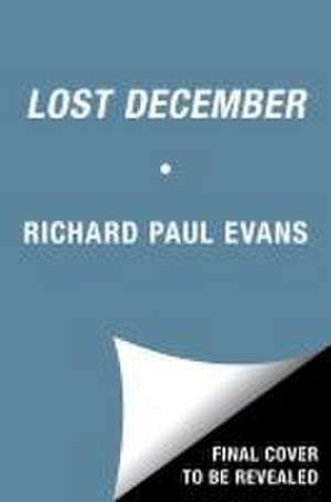 Lost December de Richard Paul Evans