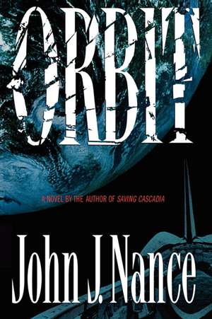 Orbit de John J. Nance