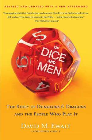 Of Dice and Men de David M. Ewalt