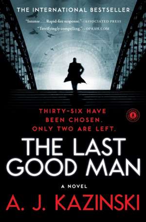 Last Good Man de A. J. Kazinski