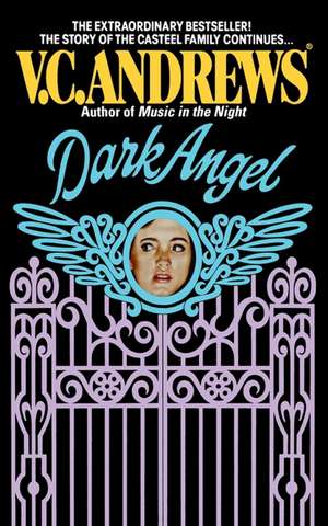 Dark Angel de V. C. Andrews