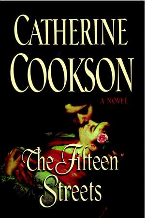 The Fifteen Streets de Catherine Cookson