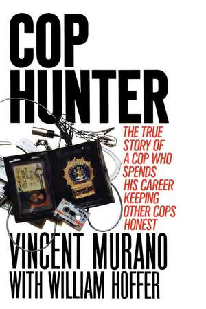 Cop Hunter de Vincent Murano