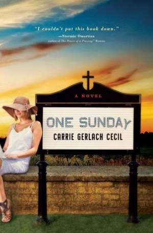 One Sunday de Carrie Gerlach Cecil