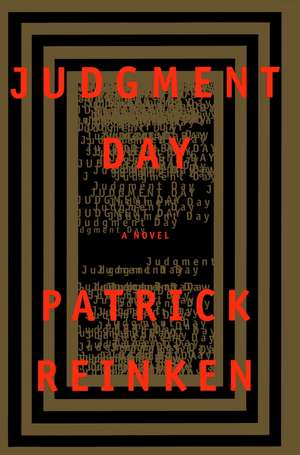 Judgment Day de Patrick A. Reinken