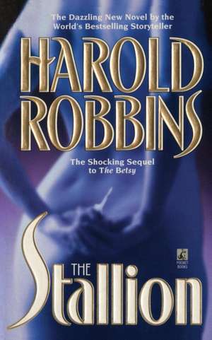 Stallion de Harold Robbins