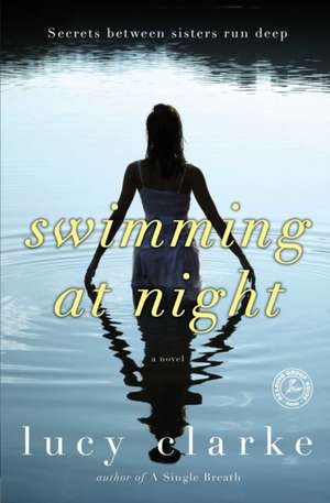 Swimming at Night de LUCY CLARKE