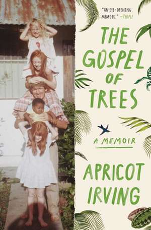 The Gospel of Trees de Apricot Irving