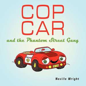 Cop Car de Neville Wright