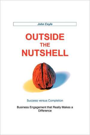 Outside the Nutshell de John Coyle