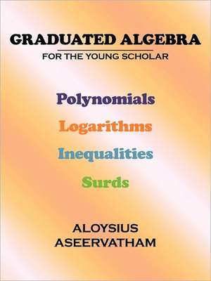 Graduated Algebra de Aloysius Aseervatham