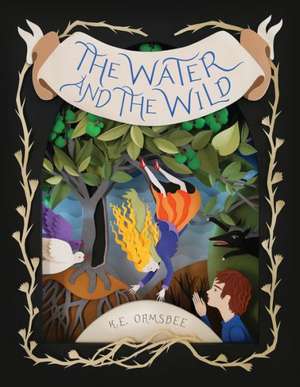 The Water and the Wild: An Inspiring Tour of the City's Creative Heart de Katie Elise Ormsbee