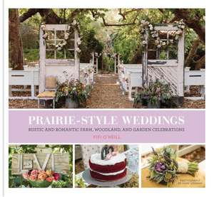 Prairie Style Weddings de Fifi O'Neill