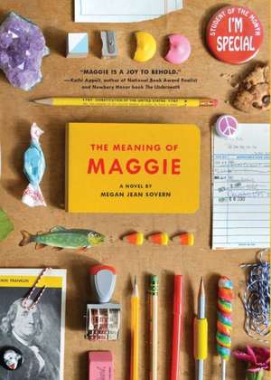 The Meaning of Maggie de Megan Jean Sovern