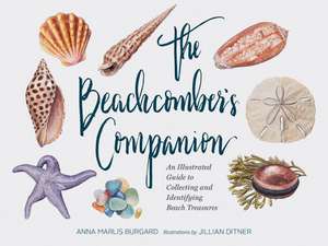 The Beachcomber's Companion de Anna Marlis Burgard