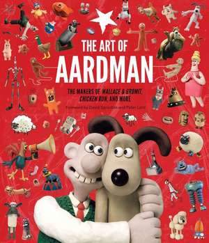 The Art of Aardman de Peter Lord