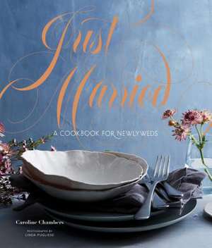 Just Married de Caroline Chambers