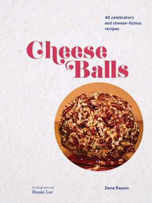 Cheese Balls de Rayess, Dena