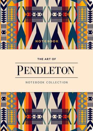 The Art of Pendleton Notebook Collection de Pendleton Woolen Mills