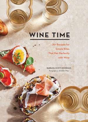 Wine Time de Barbara Scott-Goodman