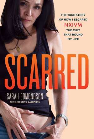 Scarred de Sarah Edmondson