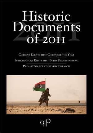 Historic Documents of 2011 de CQ Press