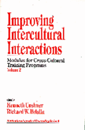 Improving Intercultural Interactions: Modules for Cross-Cultural Training Programs, Volume 2 de Kenneth Cushner