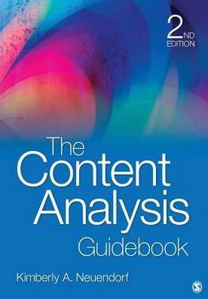 The Content Analysis Guidebook de Kimberly A. Neuendorf