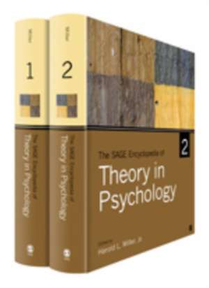 The SAGE Encyclopedia of Theory in Psychology de Harold L. Miller