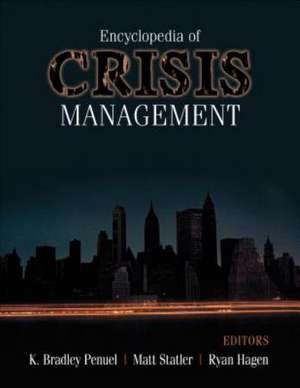 Encyclopedia of Crisis Management de K. Bradley Penuel