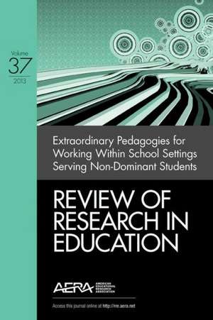 Extraordinary Pedagogies for Working Within School Settings Serving Nondominant Students de Christian Faltis